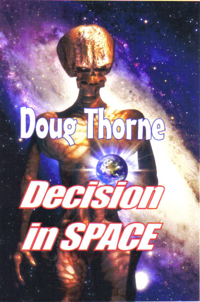 Decision in Space by Doug Thorne
